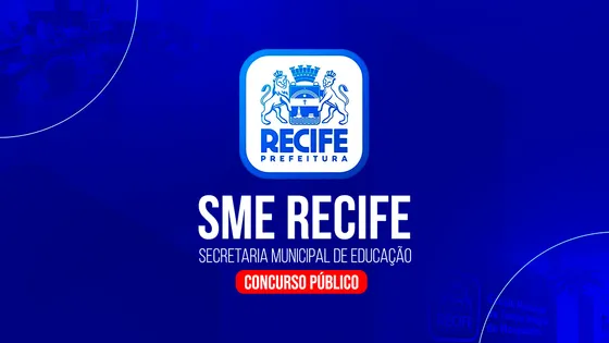 SME/RECIFE - SECRETARIA MUNICIPAL DE EDUCAÇÃO