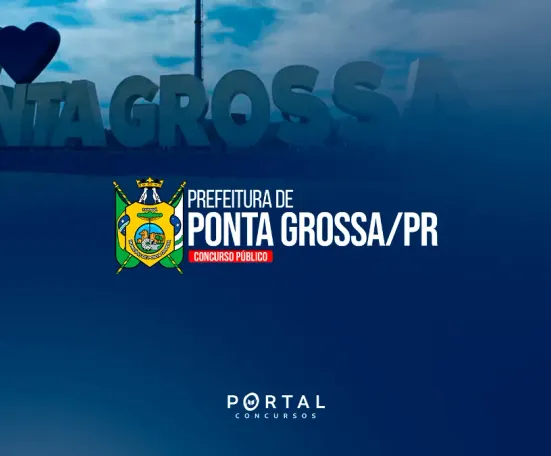 Concurso Ponta Grossa (PR): Planejamento iniciado para novo edital com vagas para diversas áreas
