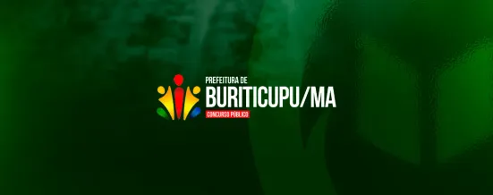 Concurso Buriticupu/MA 2026: inscrições abertas para 3.120 vagas imediatas e salários de até R$ 12 mil