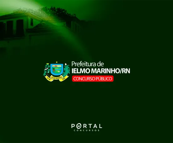 Concurso Ielmo Marinho/RN: prefeitura institui comissão organizadora do novo edital