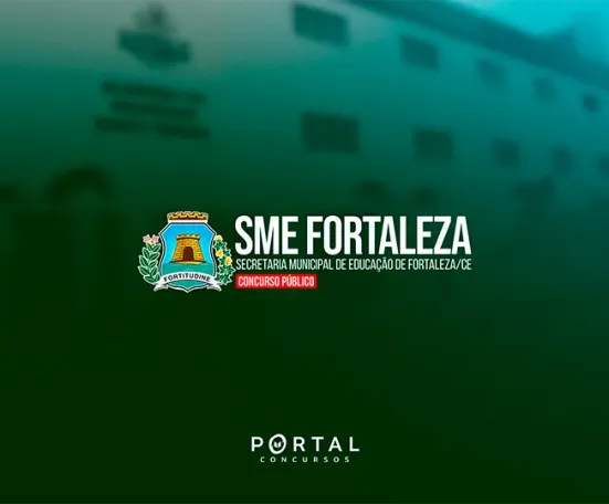 Concurso SME Fortaleza deve sair em 2026 para reforçar magistério
