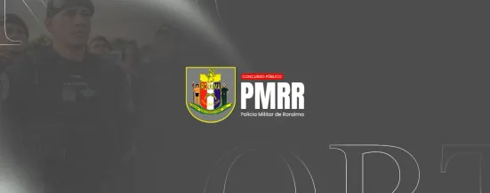 Concurso PM RR: banca definida para novo edital com 120 vagas para Oficial Combatente