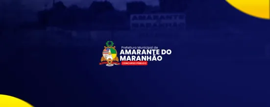Concurso da Prefeitura de Amarante do Maranhão deve sair do papel em breve; projeto será enviado à Câmara