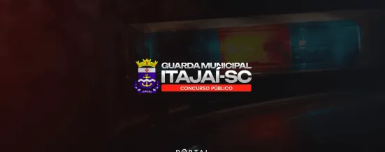 Concurso GCM Itajaí SC: inscrições abertas para Guarda Municipal com salário de R$ 5,5 mil
