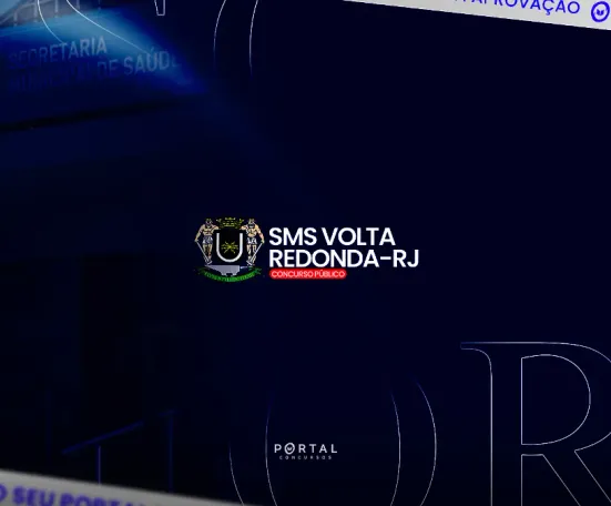 Concurso SMS Volta Redonda RJ: edital publicado com 355 vagas para Enfermagem; provas em setembro