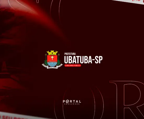Concurso Ubatuba SP: banca definida para novo edital; oportunidades devem abranger diversas áreas
