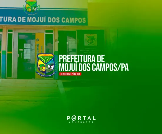 Concurso Prefeitura de Mojuí dos Campos (PA): Comissão é formada para edital com mais de 200 vagas