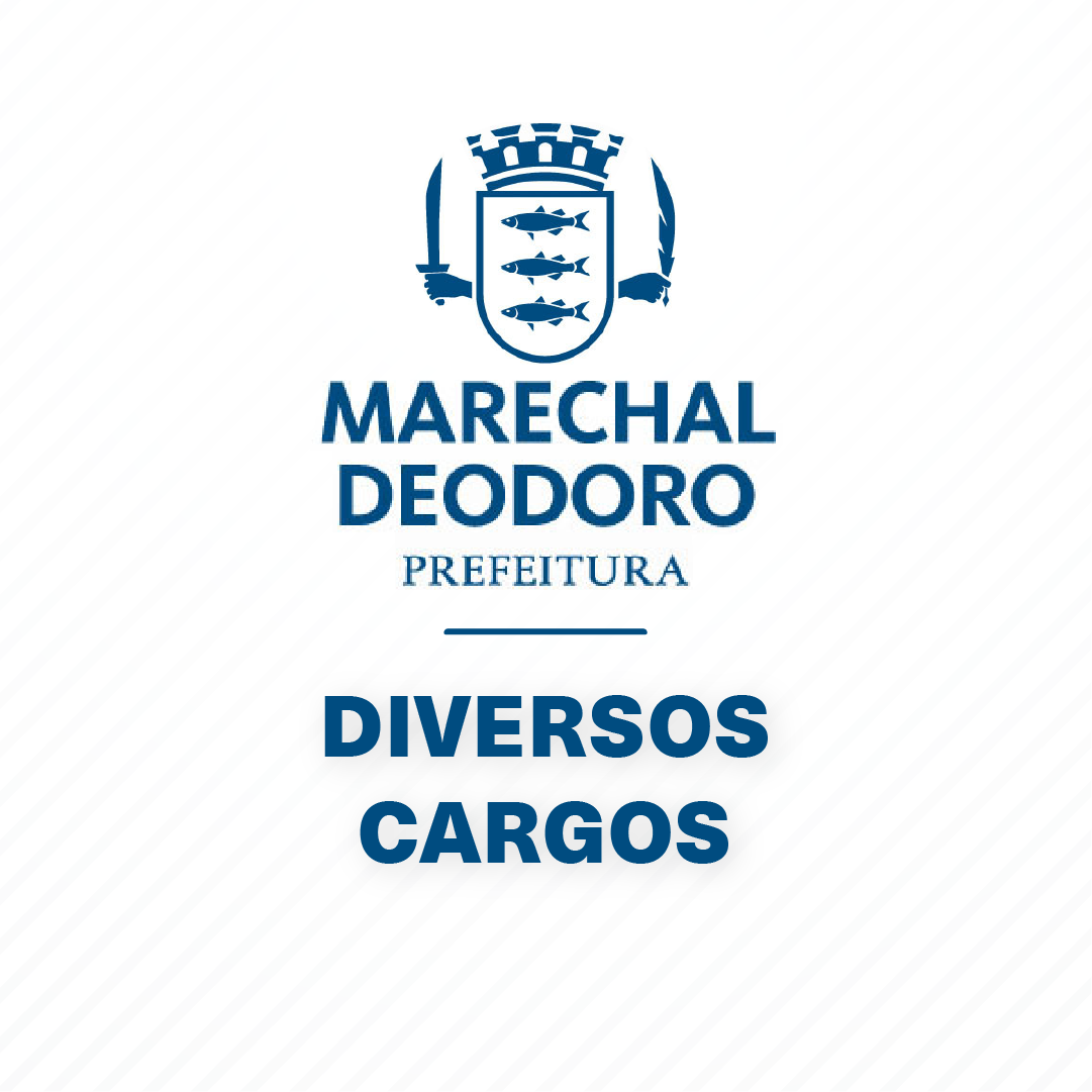 Detonando Marechal – Diversos Cargos