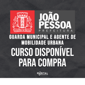 PREF. JOÃO PESSOA/PB - GUARDA CIVIL MUNICIPAL