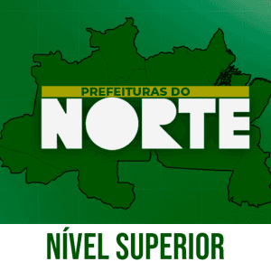 PREFEITURAS DO NORTE - NÍVEL SUPERIOR