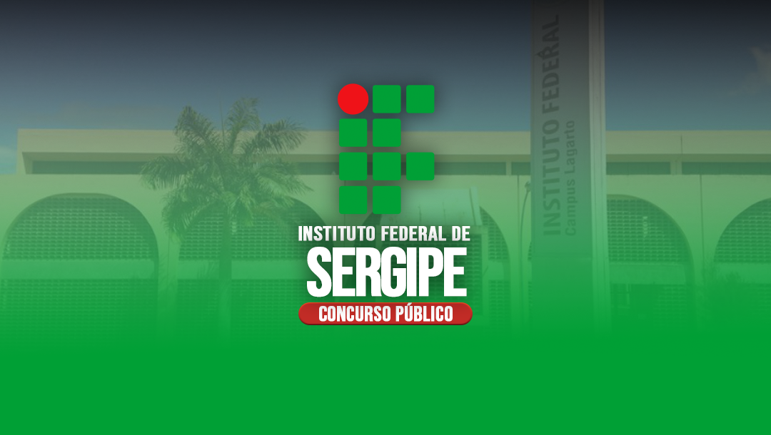 INSTITUTO FEDERAL DE SERGIPE (IFS) – CURSOS (PÓS EDITAL)