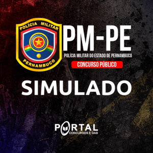 SIMULADO - POLICIA MILITAR DE PERNAMBUCO​
