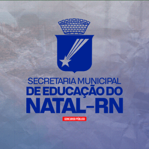 SECRETARIA MUNICIPAL DA EDUCAÇÃO DE NATAL/RN (PRÉ EDITAL) - VIGIA