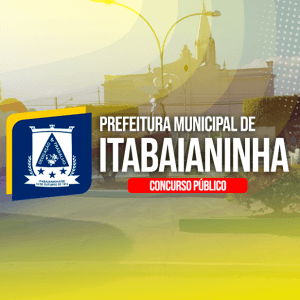 PREFEITURA DE ITABAIANINHA/SE (PRÉ-EDITAL) – PROFESSOR DE HISTÓRIA