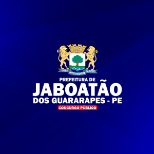 PREFEITURA DE JABOATÃO DOS GUARARAPES/PE (PÓS-EDITAL) – AUXILIAR SAÚDE BUCAL