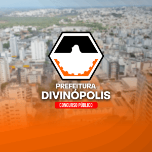 PREFEITURA DE DIVINÓPOLIS/MG (PÓS-EDITAL) - CURSOS