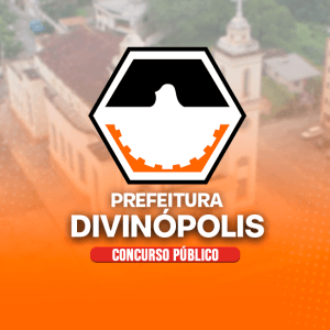 PREFEITURA DE DIVINÓPOLIS/MG (PÓS-EDITAL) – DIVERSOS CARGOS QUADRO V