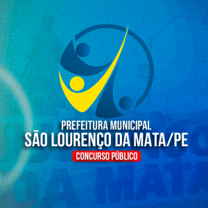 PREFEITURA DE SÃO LOURENÇO DA MATA/PE (PÓS-EDITAL) – PROFESSOR DE LÍNGUA PORTUGUESA
