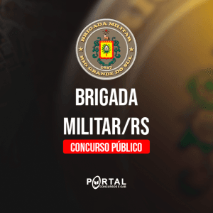 BRIGADA MILITAR/RS (PÓS EDITAL) SOLDADO