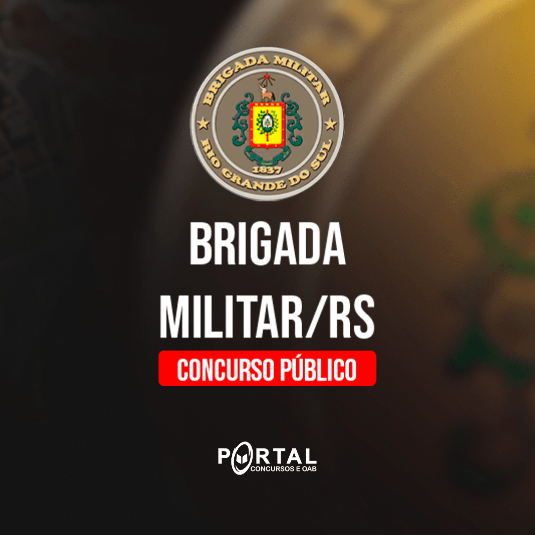 BRIGADA MILITAR/RS (PÓS EDITAL) SOLDADO