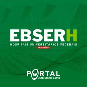 EBSERH HOSPITAIS UNIVERSITÁRIOS FEDERAIS (PRÉ EDITAL)