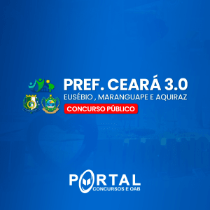 PREFEITURAS 3.0 CEARÁ (MARANGUAPE, EUSEBIO E AQUIRAZ) (PRÉ EDITAL) PROJETO ONLINE