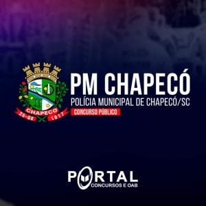 POLÍCIA MUNICIPAL DE CHAPECÓ/SC (PÓS EDITAL) CURSOS DISPONÍVEIS