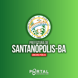 PREFEITURA DE SANTANÓPOLIS BA (PÓS EDITAL) PROJETO ONLINE
