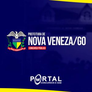 PREFEITURA DE NOVA VENEZA GO (PÓS EDITAL) PROJETO ONLINE