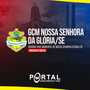 GCM GLÓRIA/SE (PRÉ EDITAL) GUARDA MUNICIPAL