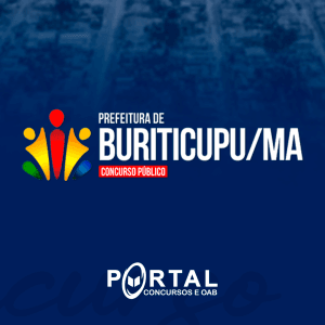 PREFEITURA MUNICIPAL DE BURITICUPU MA (PRÉ EDITAL) NÍVEL FUNDAMENTAL