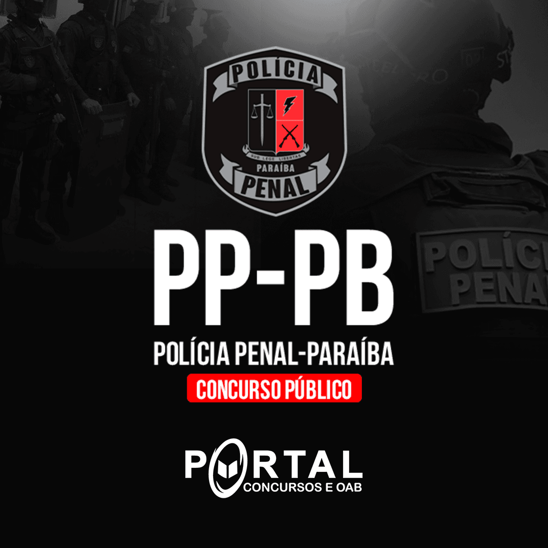 POLÍCIA PENAL DA PARAÍBA (PRÉ EDITAL) PROJETO ONLINE