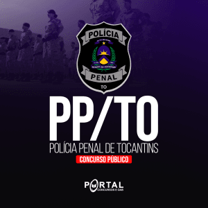 POLÍCIA PENAL DO TOCANTINS TO (PRÉ EDITAL) PROJETO ONLINE