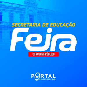 SEDUC FEIRA DE SANTANA (PÓS EDITAL) PROJETO ONLINE