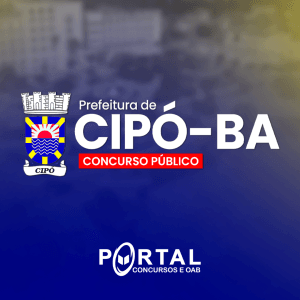 PREFEITURA DE CIPÓ BA (PRÉ EDITAL)  PSICÓLOGO