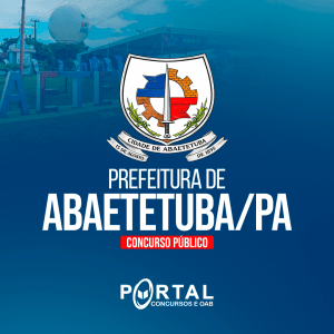 PREFEITURAS DE ABAETETUBA PA (PRÉ EDITAL) PROJETO ONLINE