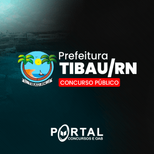 PREFEITURA DE TIBAU RN (PRÉ EDITAL) PROJETO ONLINE