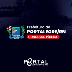 PREFEITURA DE PORTALEGRE RN (PRÉ EDITAL) VIGIA